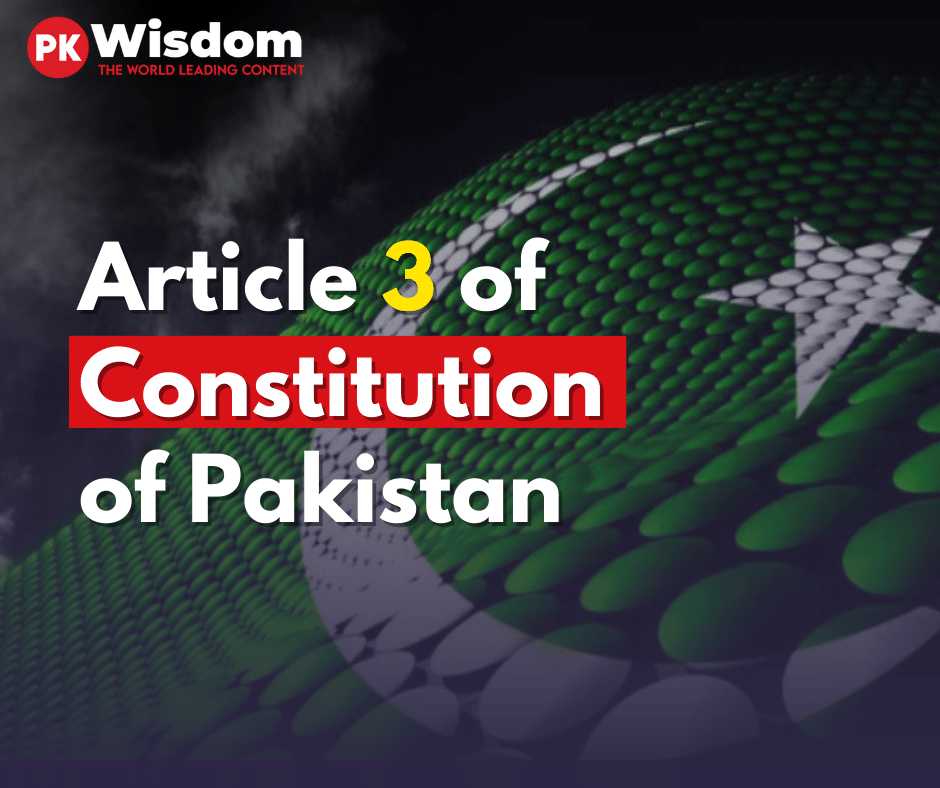 Article 3 of Constitution of Pakistan