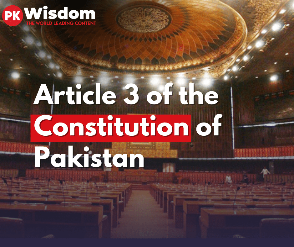 Article 3 of Constitution of Pakistan