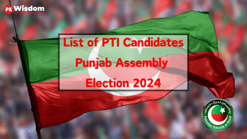 List of PTI Candidates for Punjab Assembly